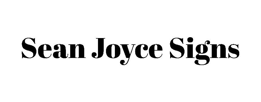 Sean Joyce Signs